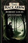 Robert Louis Stevenson: The Black Arrow(Illustrated), Buch
