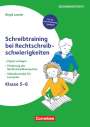 Birgit Lascho: Schreibtraining bei Rechtschreibschwierigkeiten - Kopiervorlagen zur Förderung der Rechtschreibkomptenz mit Selbstkontrolle für Lernende, Buch