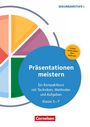 Tobias Müller: Präsentationen meistern - Ein Kompaktkurs mit Techniken, Methoden und Aufgaben - Klasse 5-7, Buch