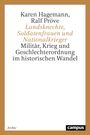 Karen Hagemann: Landsknechte, Soldatenfrauen und Nationalkrieger, Buch