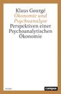 Klaus Gourgé: Ökonomie und Psychoanalyse, Buch