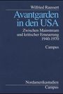 Wilfried Raussert: Avantgarden in den USA, Buch