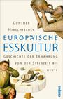 Gunther Hirschfelder: Europäische Esskultur, Buch