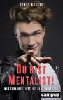 Timon Krause: Du bist Mentalist!, Buch