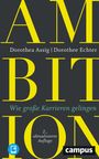 Dorothea Assig: Ambition, Buch,Div.