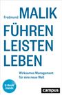Fredmund Malik: Führen Leisten Leben, Buch,Div.