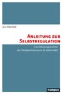 Jens Elberfeld: Anleitung zur Selbstregulation, Buch