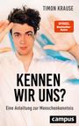 Timon Krause: Kennen wir uns?, Buch