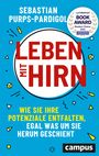 Sebastian Purps-Pardigol: Leben mit Hirn, Buch
