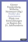 Treiber des Autoritären, Buch