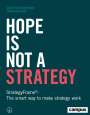 Christian Underwood: Hope Is Not a Strategy, Buch