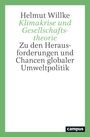 Helmut Willke: Klimakrise und Gesellschaftstheorie, Buch