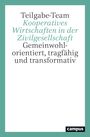 Johannes Blome-Drees: Kooperatives Wirtschaften in der Zivilgesellschaft, Buch