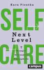 Kara Pientka: Selfcare Next Level, Buch