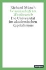 Richard Münch: Wissenschaft im Wettbewerb, Buch