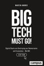 Martin Andree: Big Tech Must Go!, Buch