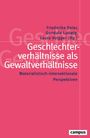 Geschlechterverhältnisse als Gewaltverhältnisse, Buch