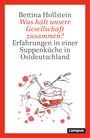 Bettina Hollstein: Was hält unsere Gesellschaft zusammen?, Buch