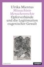 Ulrika Mientus: Missachtete Menschenrechte, Buch