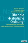 : Über die ¿Natürliche Ordnung¿, Buch