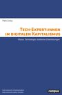 Felix Gnisa: Tech-Expert:innen im digitalen Kapitalismus, Buch
