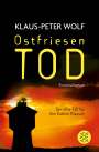 Klaus-Peter Wolf: Ostfriesentod, Buch