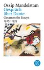 Ossip Mandelstam: Gespräch über Dante, Buch