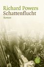 Richard Powers: Schattenflucht, Buch