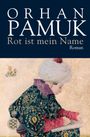 Orhan Pamuk: Rot ist mein Name, Buch