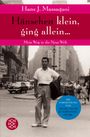 Hans J. Massaquoi: Hänschen klein, ging allein ..., Buch