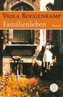 Viola Roggenkamp: Familienleben, Buch