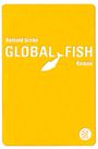 Rainald Grebe: Global Fish, Buch