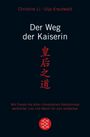 Christine Li: Der Weg der Kaiserin, Buch