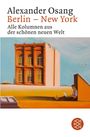 Alexander Osang: Berlin - New York, Buch