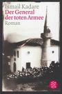 Ismail Kadare: Der General der toten Armee, Buch