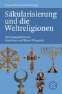 : Säkularisierung und die Weltreligionen, Buch
