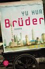 Yu Hua: Brüder, Buch