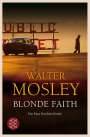 Walter Mosley: Blonde Faith, Buch