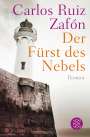 Carlos Ruiz Zafón: Der Fürst des Nebels, Buch