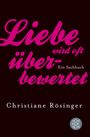 Christiane Rösinger: Liebe wird oft überbewertet, Buch