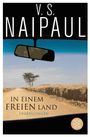 V. S. Naipaul: In einem freien Land, Buch