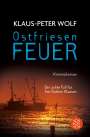 Klaus-Peter Wolf: Ostfriesenfeuer, Buch