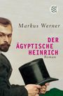 Markus Werner: Der ägyptische Heinrich, Buch