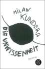 Milan Kundera: Die Unwissenheit, Buch