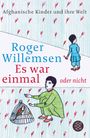 Roger Willemsen: Es war einmal oder nicht, Buch