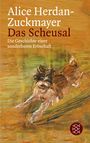 Alice Herdan-Zuckmayer: Das Scheusal, Buch