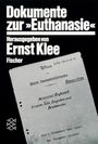 : Dokumente zur ' Euthanasie ' im NS-Staat, Buch