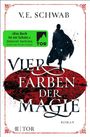 V. E. Schwab: Vier Farben der Magie, Buch