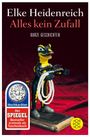 Elke Heidenreich: Alles kein Zufall, Buch