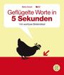 Matteo Civaschi: Geflügelte Worte in 5 Sekunden, Buch